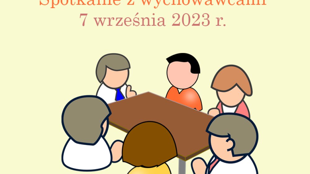 Spotkanie z wychowawcami!