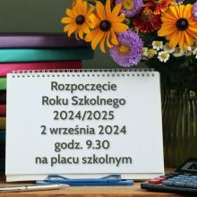 Rozpoczęcie roku szkolnego 2024/2025