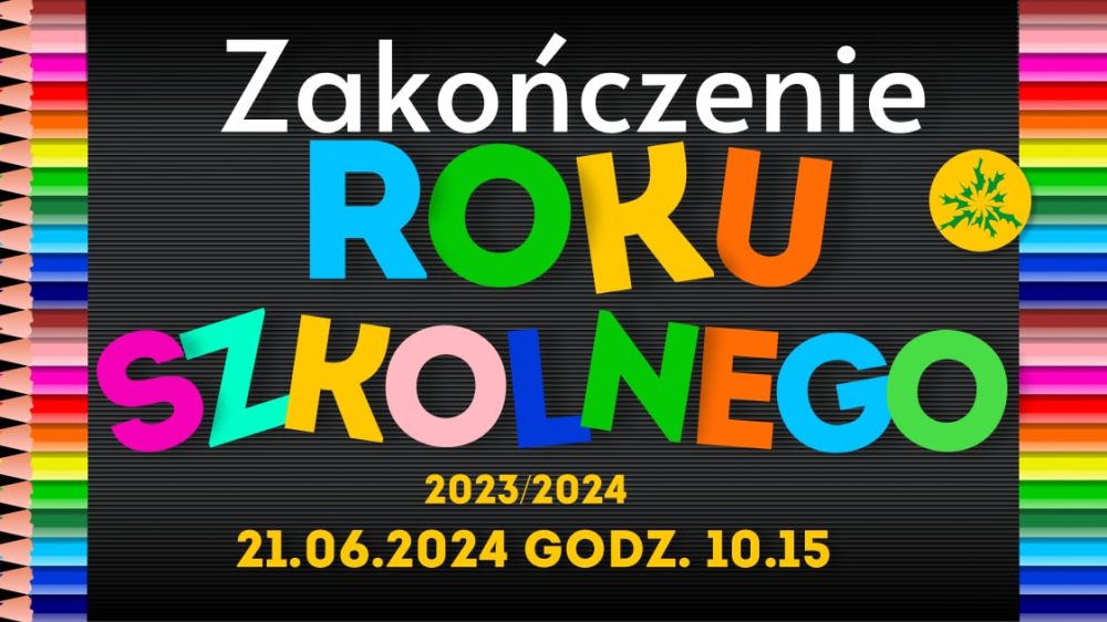 Zakończenie roku szkolnego