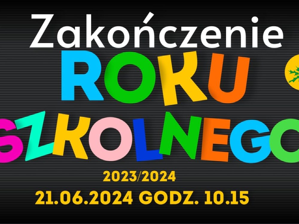 Zakończenie roku szkolnego