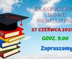 Zakończenie Roku Szkolnego